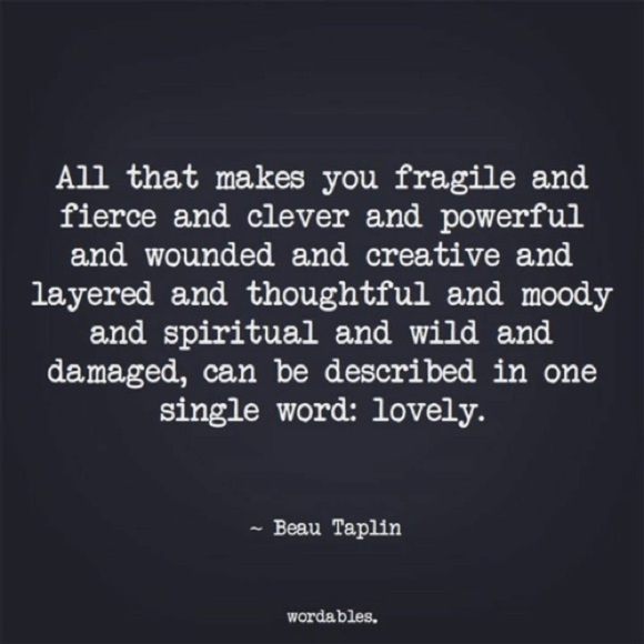 Other - You are lovely!